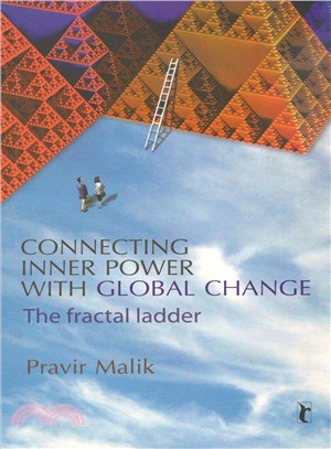 Connecting Inner Power With Global Change ― The Fractal Ladder