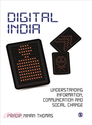 Digital India—Understanding Information, Communication and Social Change