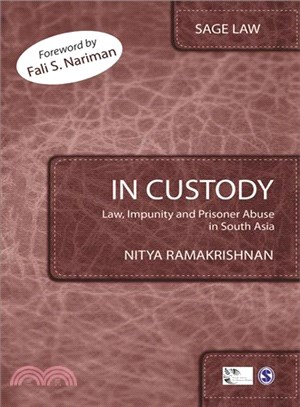 In Custody ― Law, Impunity and Prisoner Abuse in South Asia