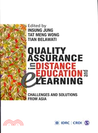 Quality Assurance in Distance Education and E-learning ― Challenges and Solutions from Asia
