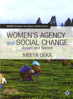 Women's Agency and Social Change ― Assam and Beyond