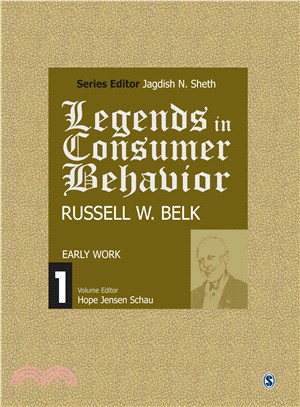 Legends in Consumer Behavior Set ― Russell W. Belk