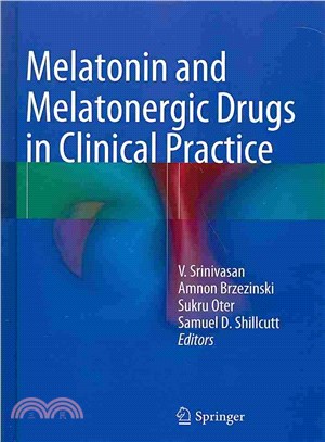 Melatonin and Melatonergic Drugs in Clinical Practice