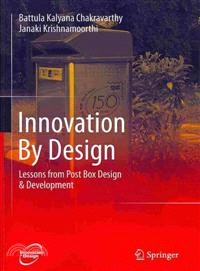 Innovation by Design—Lessons from Post Box Design & Development