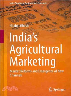 India??Agricultural Marketing ― Market Reforms and Emergence of New Channels