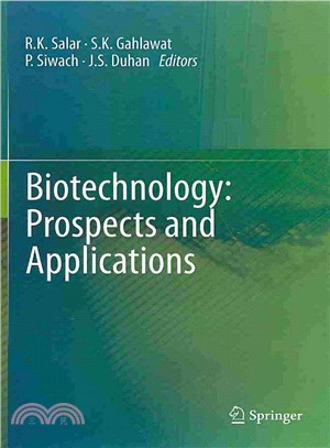 Biotechnology ― Prospects and Applications