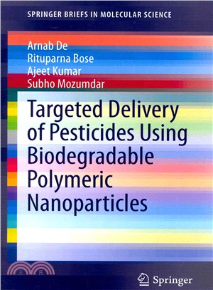 Targeted Delivery of Pesticides Using Biodegradable Polymeric Nanoparticles