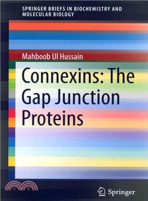 Connexins ― The Gap Junction Proteins