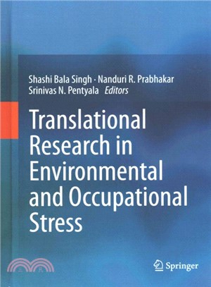 Translational Research in Environmental and Occupational Stress