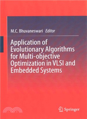 Application of Evolutionary Algorithms for Multi-objective Optimization in Vlsi and Embedded Systems