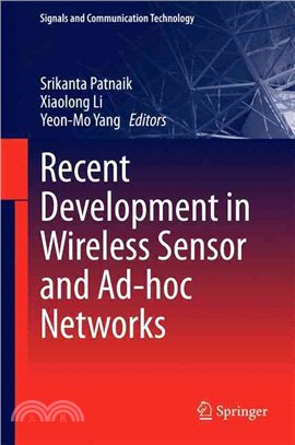 Recent Development in Wireless Sensor and Ad-hoc Networks