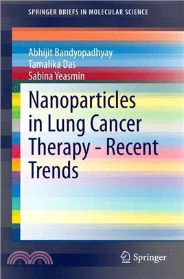 Nanoparticles in Lung Cancer Therapy ― Recent Trends