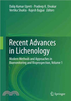 Recent Advances in Lichenology ― Modern Methods and Approaches in Biomonitoring and Bioprospection