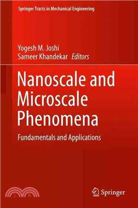 Nanoscale and Microscale Phenomena ― Fundamentals and Applications