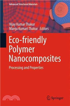 Eco-friendly Polymer Nanocomposites ― Processing and Properties