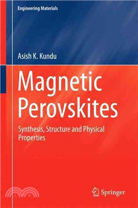 Magnetic Perovskites ― Synthesis, Structure and Physical Properties