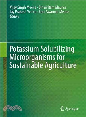 Potassium Solubilizing Microorganisms for Sustainable Agriculture