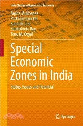 Special Economic Zones in India ― Status, Issues and Potential