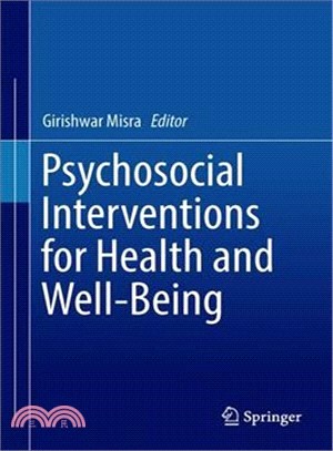 Psychosocial Interventions for Health and Well-being