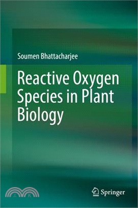 Reactive Oxygen Species in Plant Biology