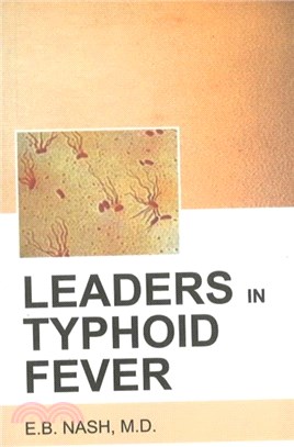 Leaders in Typhoid Fever