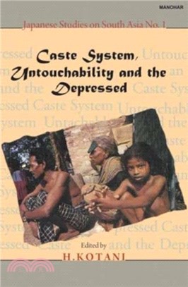 Caste System Untouchability and the Depressed