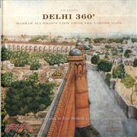 Delhi 360 Degrees ─ Mazhar Ali Khan's View from Lahore Gate