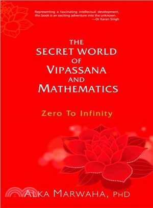 The Secret World of Vipassana and Mathematics