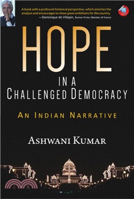 Hope in a Challenged Democracy：An Indian Narrative