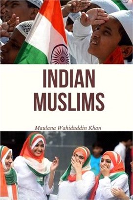 Indian Muslims ― The Need for a Positive Outlook