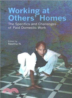 Working at Others?Homes ― The Specifics and Challenges of Paid Domestic Work
