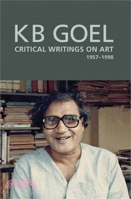 Art Critique ― Selected Writings of K. B. Goel