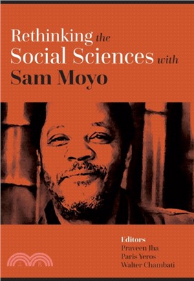 Rethinking the Social Sciences With Sam Moyo