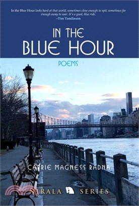 In the Blue Hour: Poems