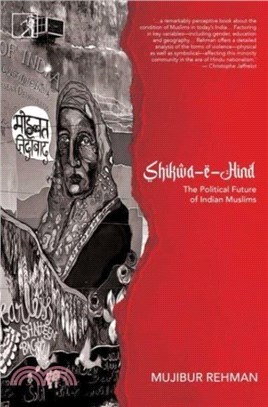 Shikwa-e-Hind：The Political Future of Indian Muslims