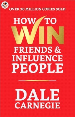 How to Win Friends and Influence People