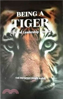 Being A Tiger：Life and Leadership Lessons