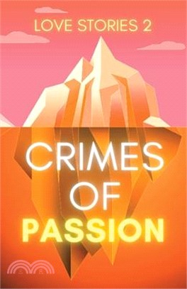 Love Stories 2: Crimes of Passion