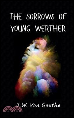 The Sorrows of Young Werther