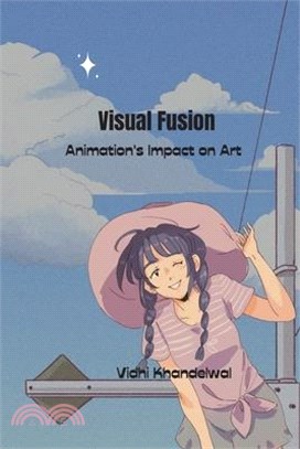 Visual Fusion Animation's Impact on Art
