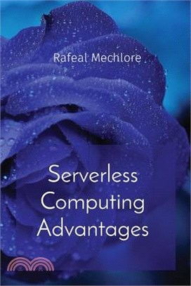 Serverless Computing Advantages