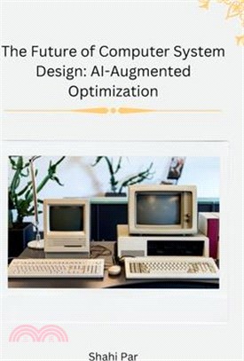 The Future of Computer System Design: AI-Augmented Optimization