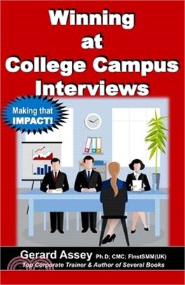 Winning at College Campus Interviews: #Campus interview success #Graduates job search #Corporate interview strategies #Job interview preparation #Winn