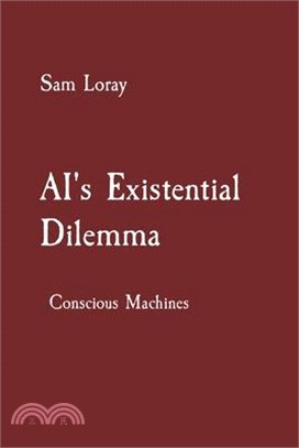 AI's Existential Dilemma: Conscious Machines