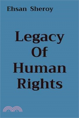 Legacy Of Human Rights