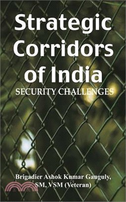 Strategic Corridors of India: Security Challenges
