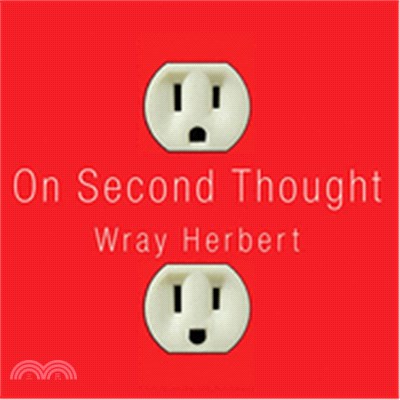 On Second Thought Lib/E: Outsmarting Your Mind's Hard-Wired Habits (CD only)