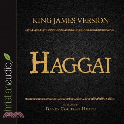 Holy Bible in Audio - King James Version: Haggai