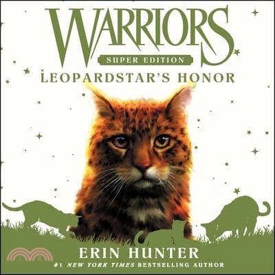 Warriors Super Edition: Leopardstar's Honor (MP3 CD)