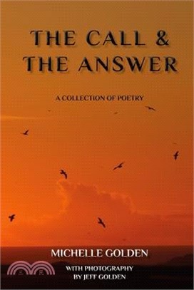 The Call & The Answer